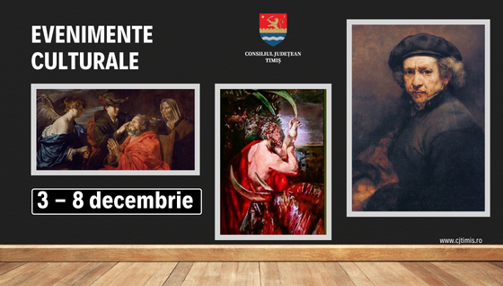 Oferta culturală a Consiliului Județean pentru perioada 3 decembrie – 8 decembrie 